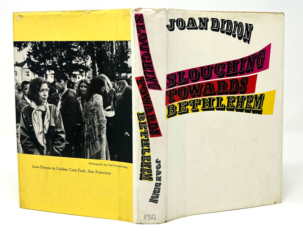 Slouching Towards Bethlehem, Joan Didion. First Edition.