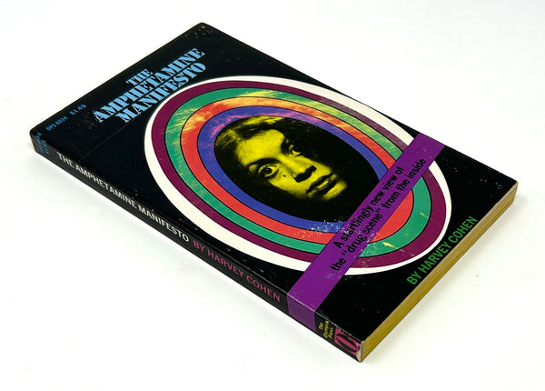 The Amphetamine Manifesto, Harvey Cohen. First Edition.