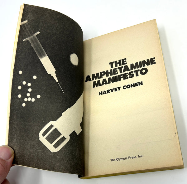 The Amphetamine Manifesto, Harvey Cohen. First Edition.