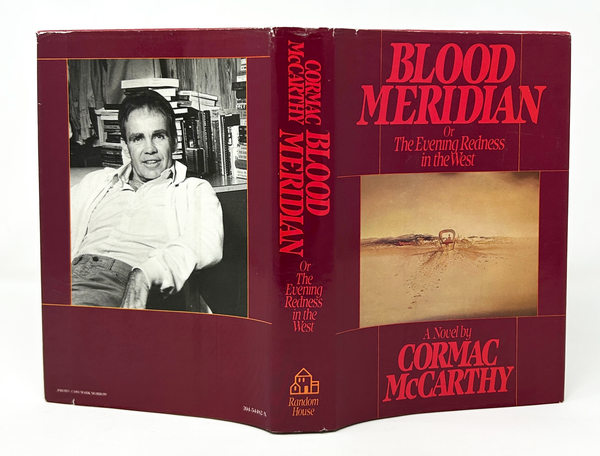 Blood Meridian, Cormac McCarthy. First Edition.