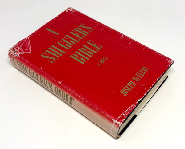 A Smuggler's Bible, Joseph McElroy. Signed First Edition, Inscribed by McElroy to his Daughter.