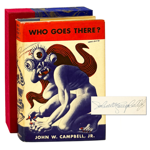 Who Goes There? John Campbell. Signed First Edition.