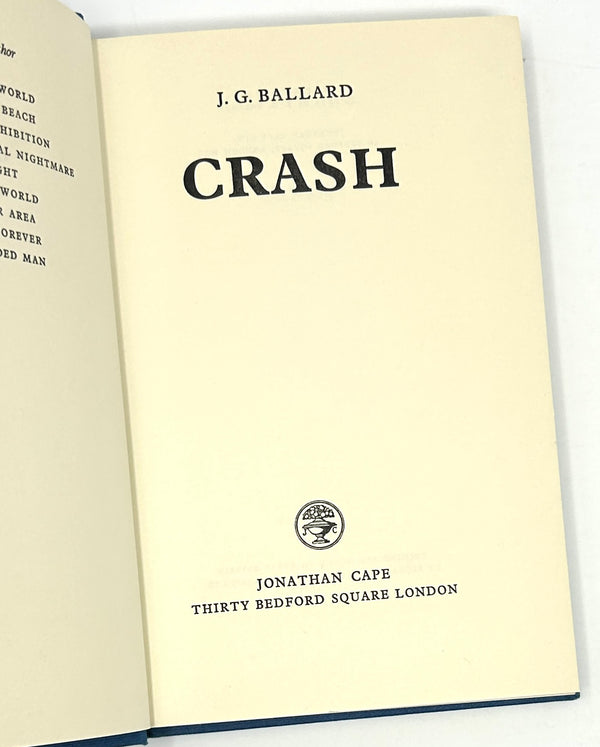 Crash, J.G. Ballard. First UK Edition.