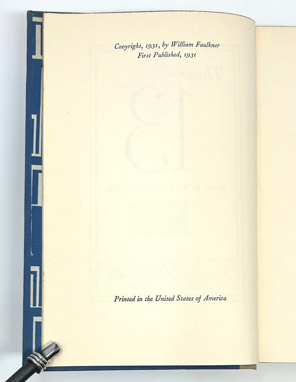 These Thirteen, William Faulkner. First Edition.