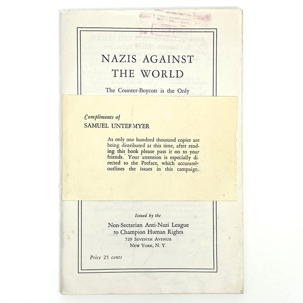 Nazis Against the World, Edited by Stanley Untermyer. First Edition.