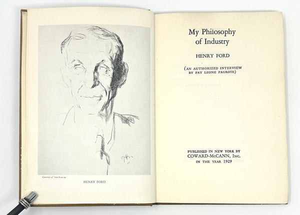 My Philosophy of Industry, Henry Ford. First Edition.