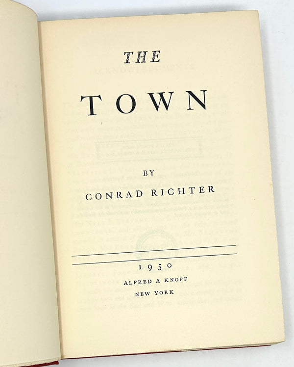 The Town, Conrad Richter. First Edition.