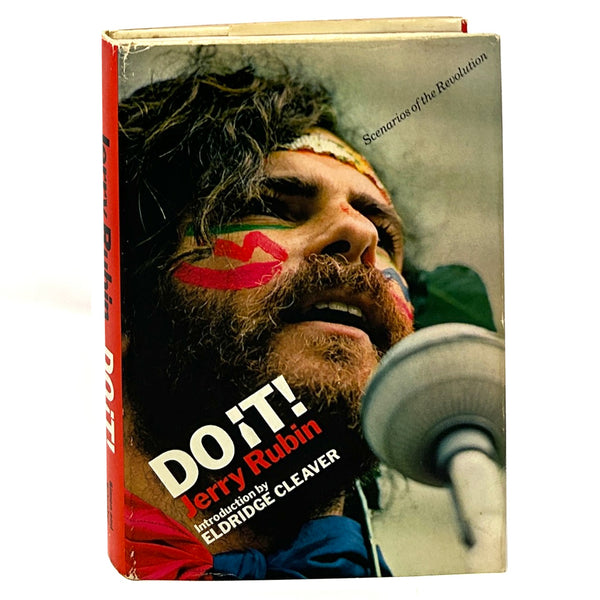 Do It, Jerry Rubin. Introduction by Eldridge Cleaver. First Edition.