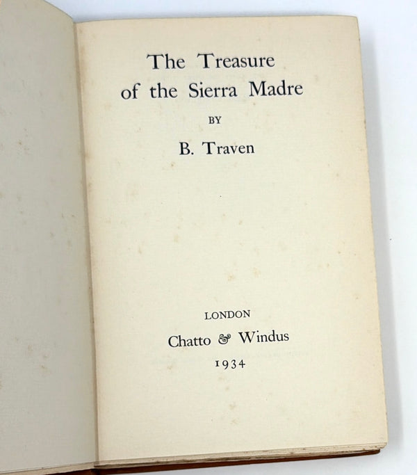 The Treasure of the Sierra Madre, B. Traven. First UK Edition.