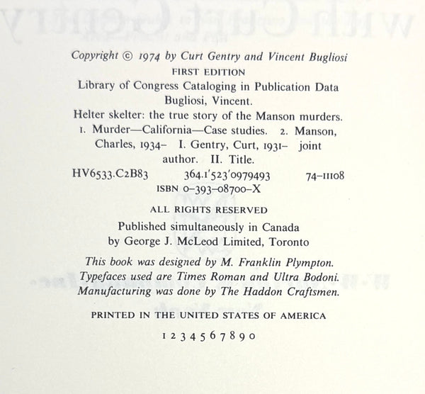 Helter Skelter, Vincent Bugliosi with Curt Gentry. First Edition, Signed by Both.