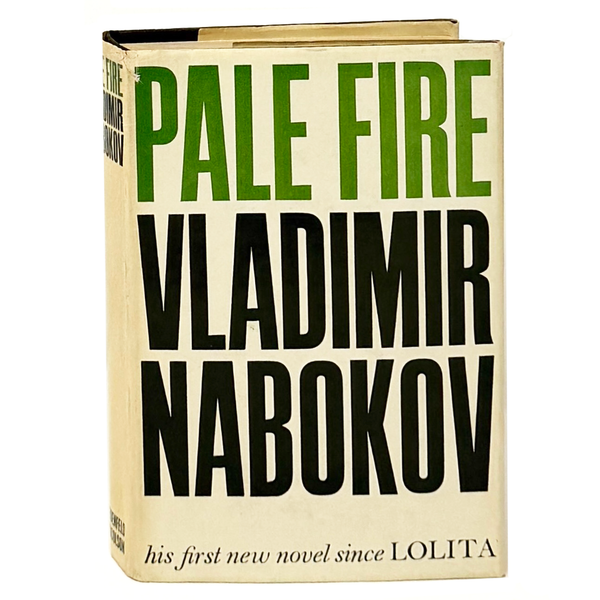 Pale Fire, Vladimir Nabokov. First British Edition.