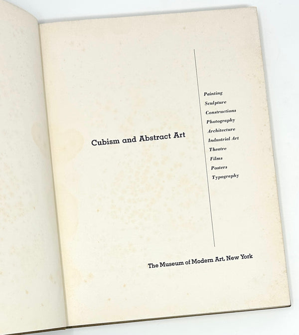 Cubism and Abstract Art, Alfred H. Barr Jr. First Edition.