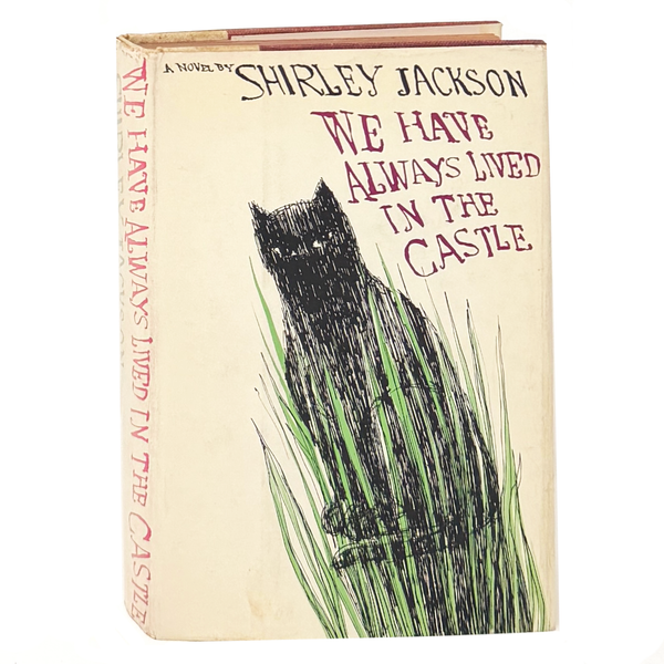 We Have Always Lived in the Castle, Shirley Jackson. First Edition.