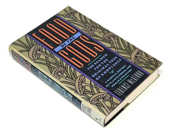 Food of the Gods, Terence McKenna. First Edition.