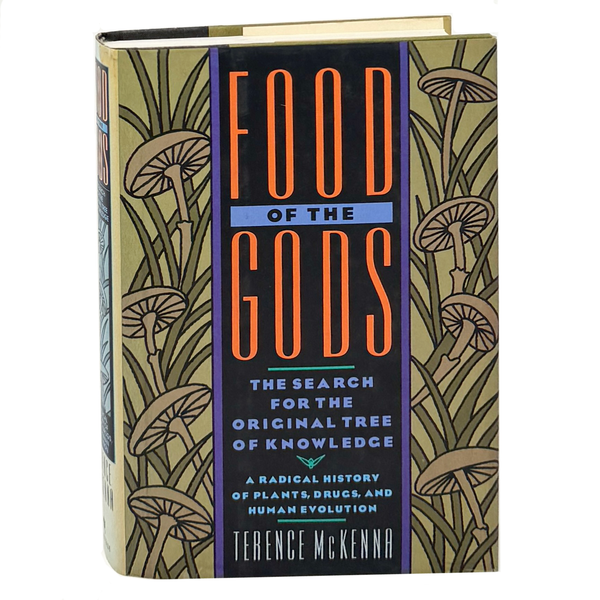 Food of the Gods, Terence McKenna. First Edition.