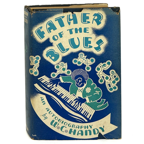 Father of the Blues, W.C. Handy. First Edition.