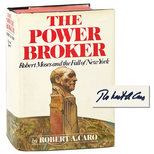 The Power Broker, Robert Caro. Signed First Edition.