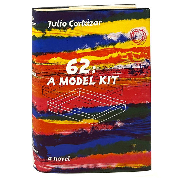 62: A Model Kit, Julio Cortázar. First American Edition.