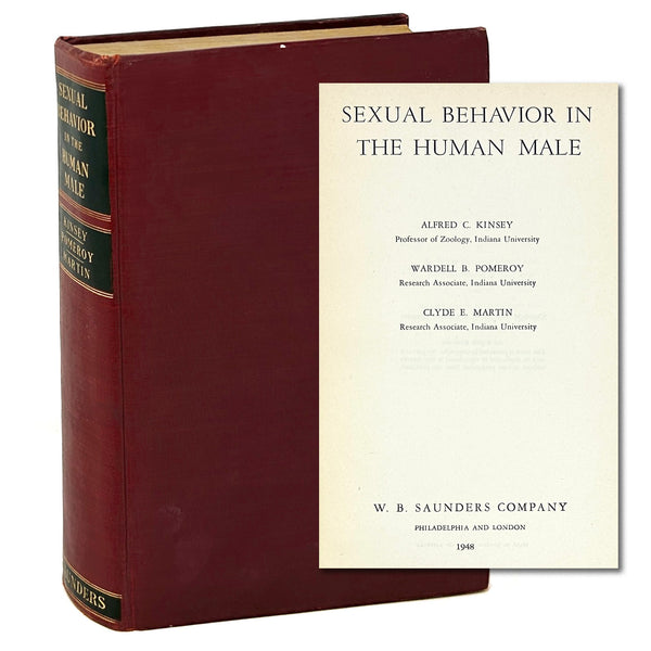 Sexual Behavior in the Human Male, Alfred Kinsey et al. First Edition.