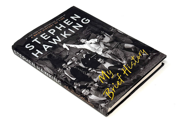 My Brief History, Stephen Hawking. First American Edition, Signed w/ Thumbprint