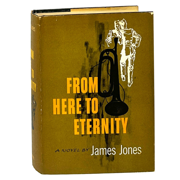 From Here to Eternity, James Jones. First Edition.