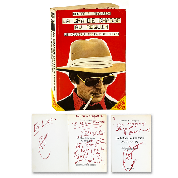 The Great Shark Hunt, Hunter S. Thompson. First French Edition, Signed & Inscribed to Translator