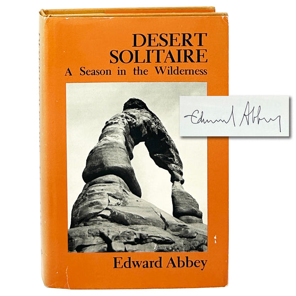 Desert Solitaire, Edward Abbey. Signed First Peregrine Smith Edition.