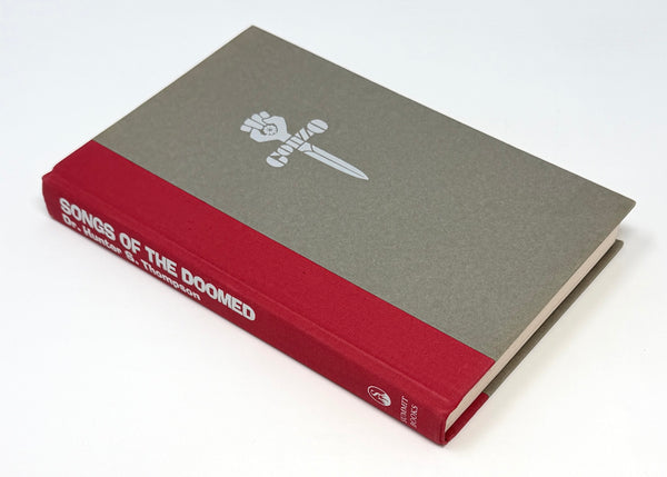 Songs of the Doomed, Hunter S. Thompson. Signed & Inscribed First Edition.