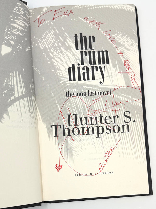 Hunter S. Thompson – Association Group to Eva Morris. Presentation Copies Inscribed During His Final Interview.
