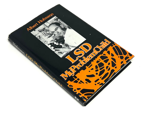 LSD: My Problem Child, Albert Hofmann. First Edition.