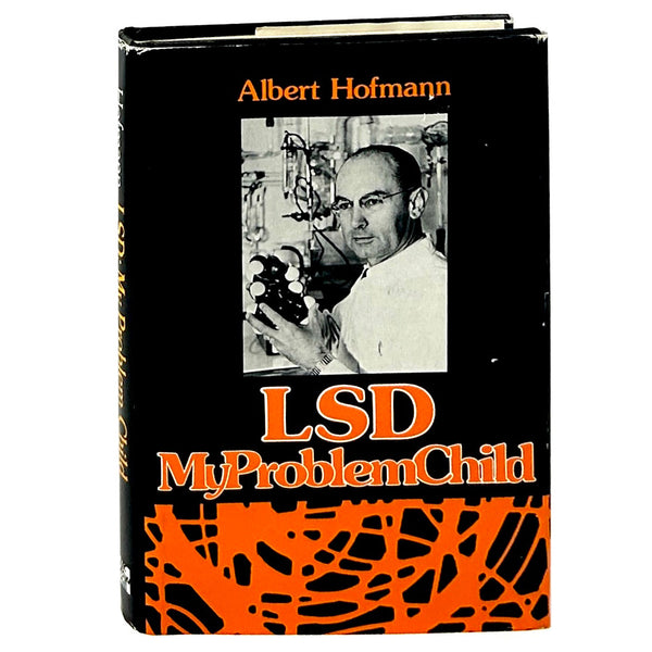 LSD: My Problem Child, Albert Hofmann. First Edition.