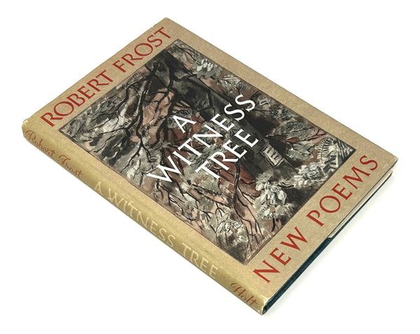 A Witness Tree, Robert Frost. Signed First Edition, Third Printing.