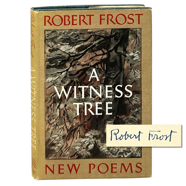 A Witness Tree, Robert Frost. Signed First Edition, Third Printing.