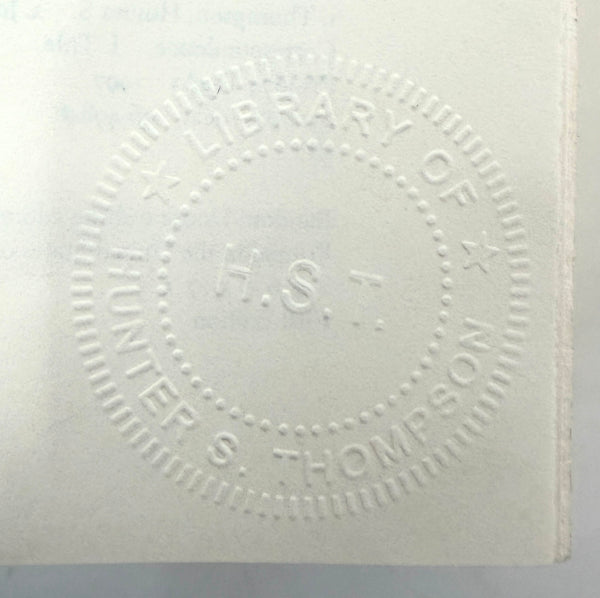 The Proud Highway, Hunter S. Thompson. First Edition, Inscribed to Jimmy and Jane Buffet.