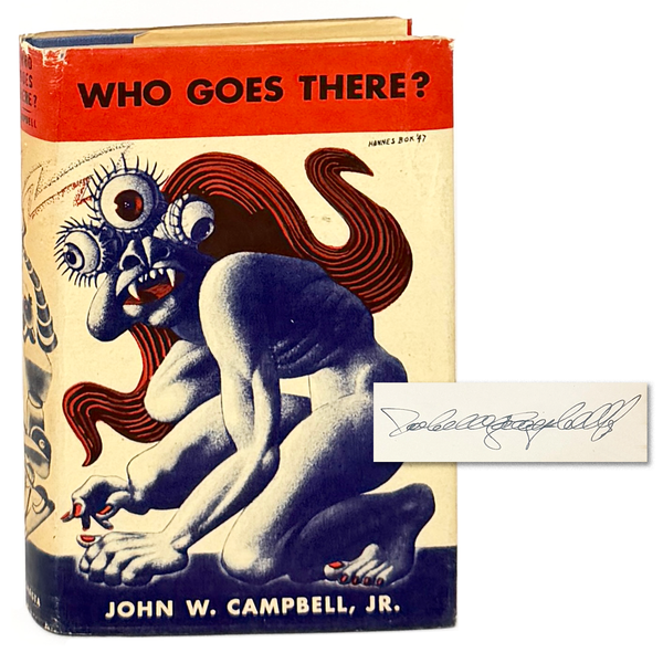 Who Goes There? John Campbell. Signed First Edition.