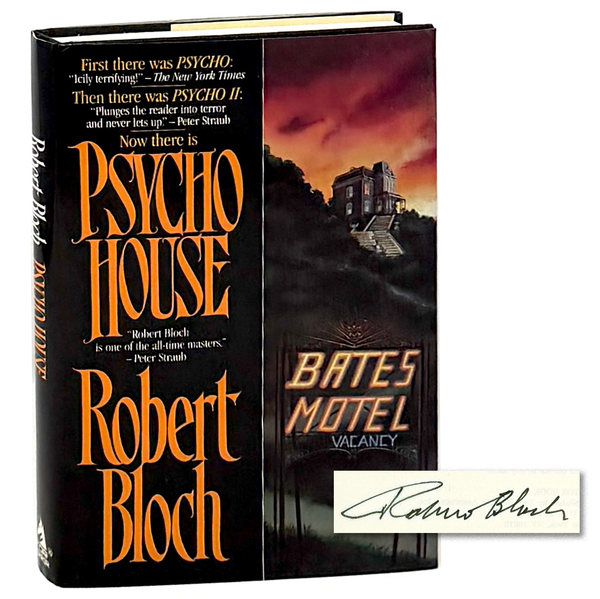 Psycho House, Robert Bloch. Signed First Edition.
