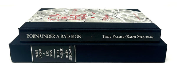 Born Under a Bad Sign, Tony Palmer & Ralph Steadman. Signed Lettered Edition.