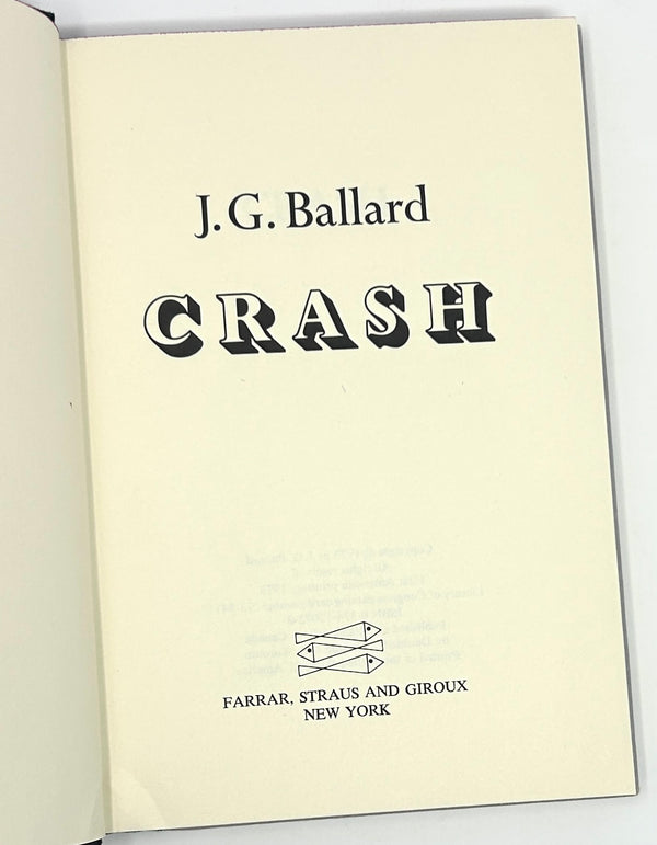 Crash, J.G. Ballard. First American Edition.