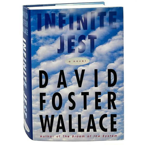 Infinite Jest, David Foster Wallace. First Edition.