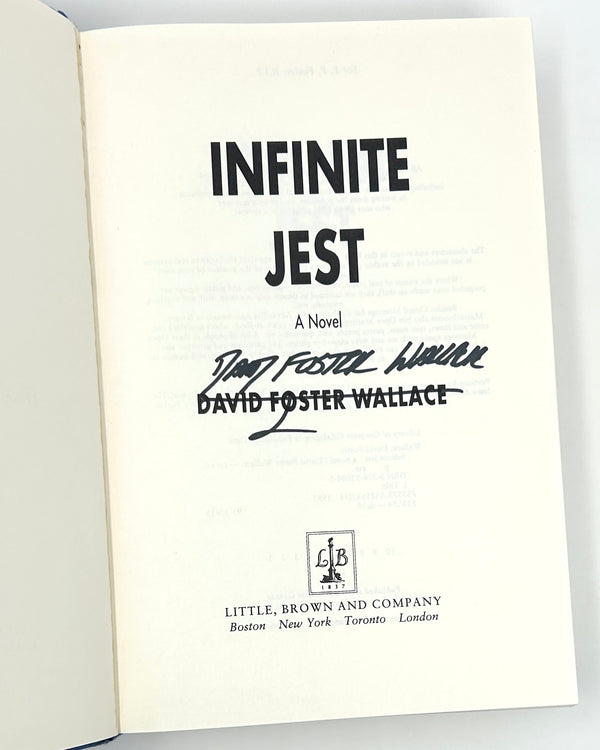 Infinite Jest, David Foster Wallace. Signed First Edition.