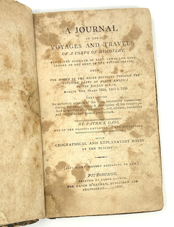 Journal of the Voyages and Travels of a Corps of Discovery, Patrick Gass. First Edition.