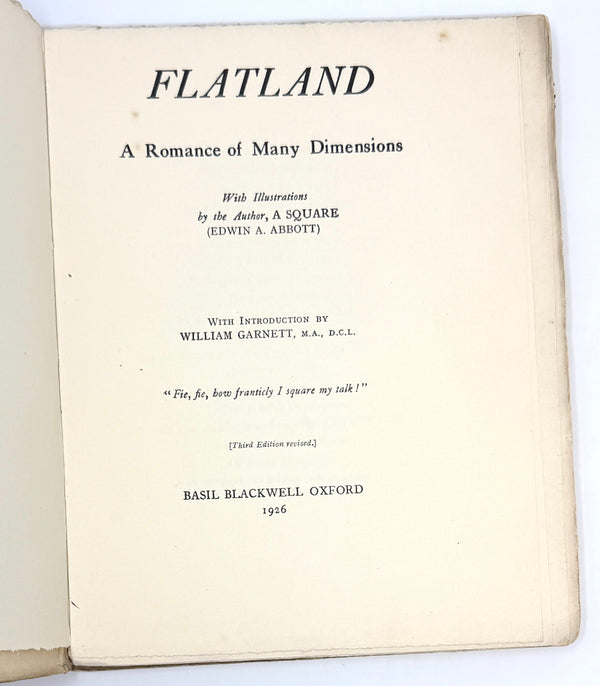 Flatland: A Romance of Many Dimensions, By A Square (Edwin Abbott). Third Edition.
