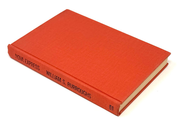 Nova Express, William S. Burroughs. First Edition.