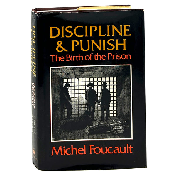 Discipline and Punish, Michel Foucault. First American Edition.