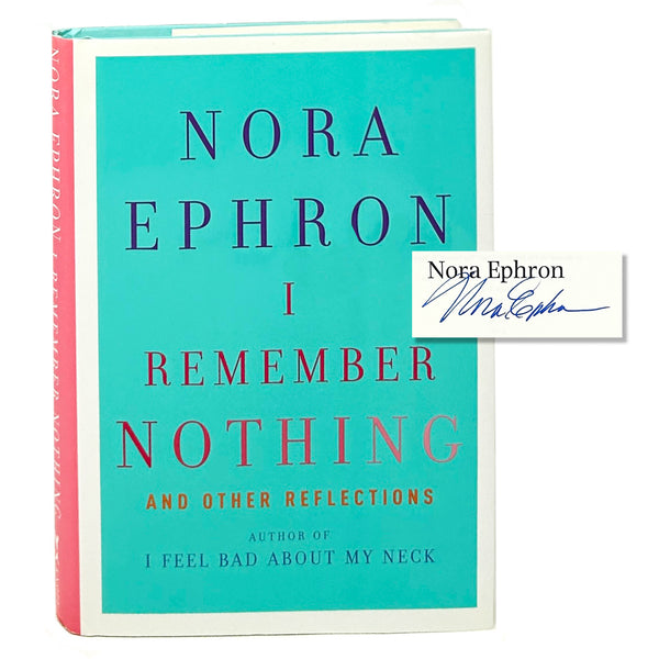 I Remember Nothing, Nora Ephron. Signed First Edition.