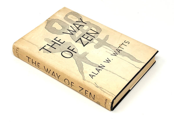 The Way of Zen, Alan Watts. First Edition.