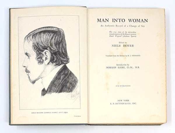 Man Into Woman, Lili Elbe. Edited by Niels Hoyer. First Edition.