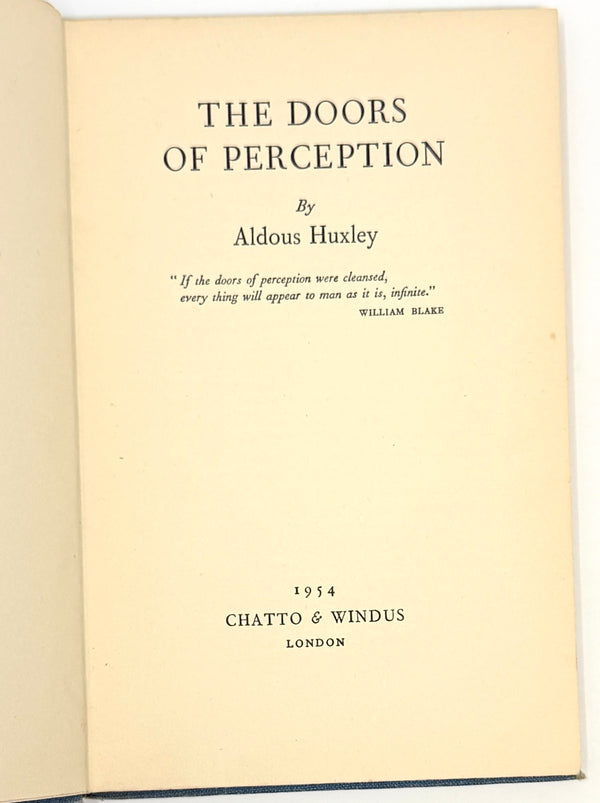 The Doors of Perception, Aldous Huxley. First Edition, Third Printing.
