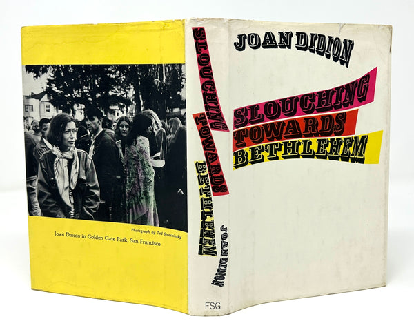 Slouching Towards Bethlehem, Joan Didion. First Edition.
