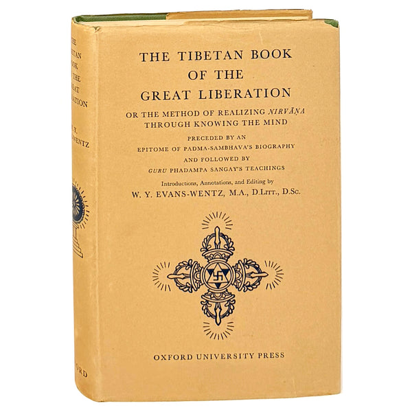 The Tibetan Book of the Great Liberation, W.Y. Evans-Wentz. First Edition.